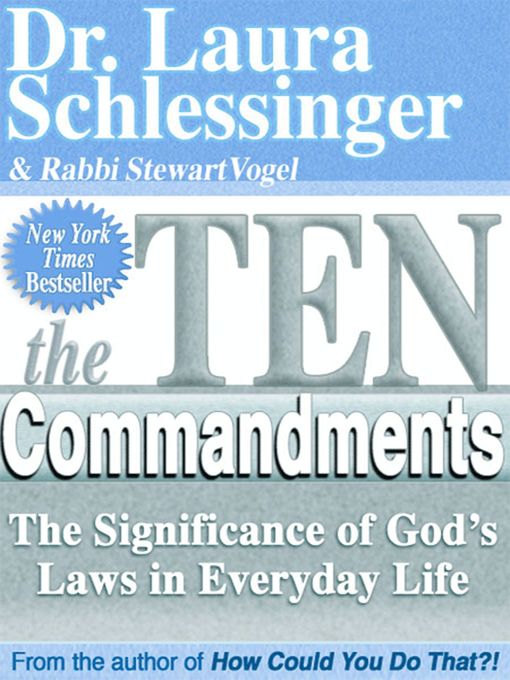 Title details for The Ten Commandments by Dr. Laura Schlessinger - Available